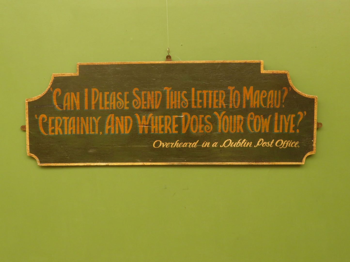 Humorous Irish Hand Painted Wooden Sign