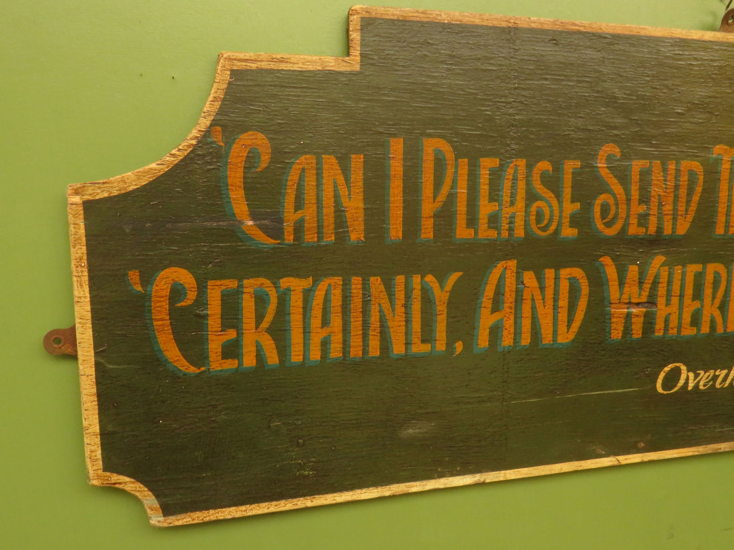 Humorous Irish Hand Painted Wooden Sign